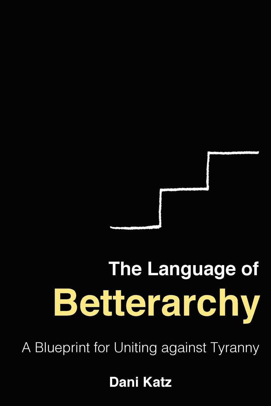 Vorderes Coverbild The Language of Betterarchy