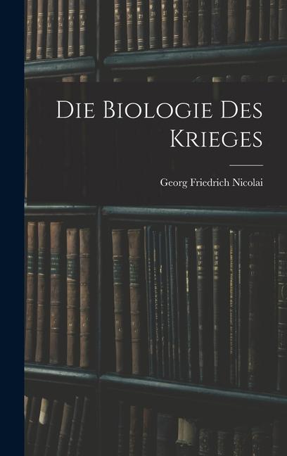 Vorderes Coverbild Die Biologie des Krieges