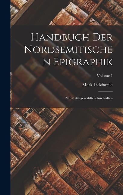 Vorderes Coverbild Handbuch Der Nordsemitischen Epigraphik