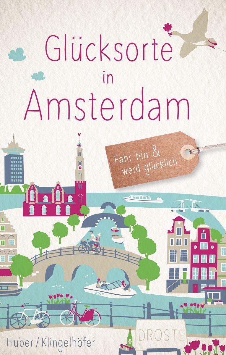 Vorderes Coverbild Glücksorte in Amsterdam