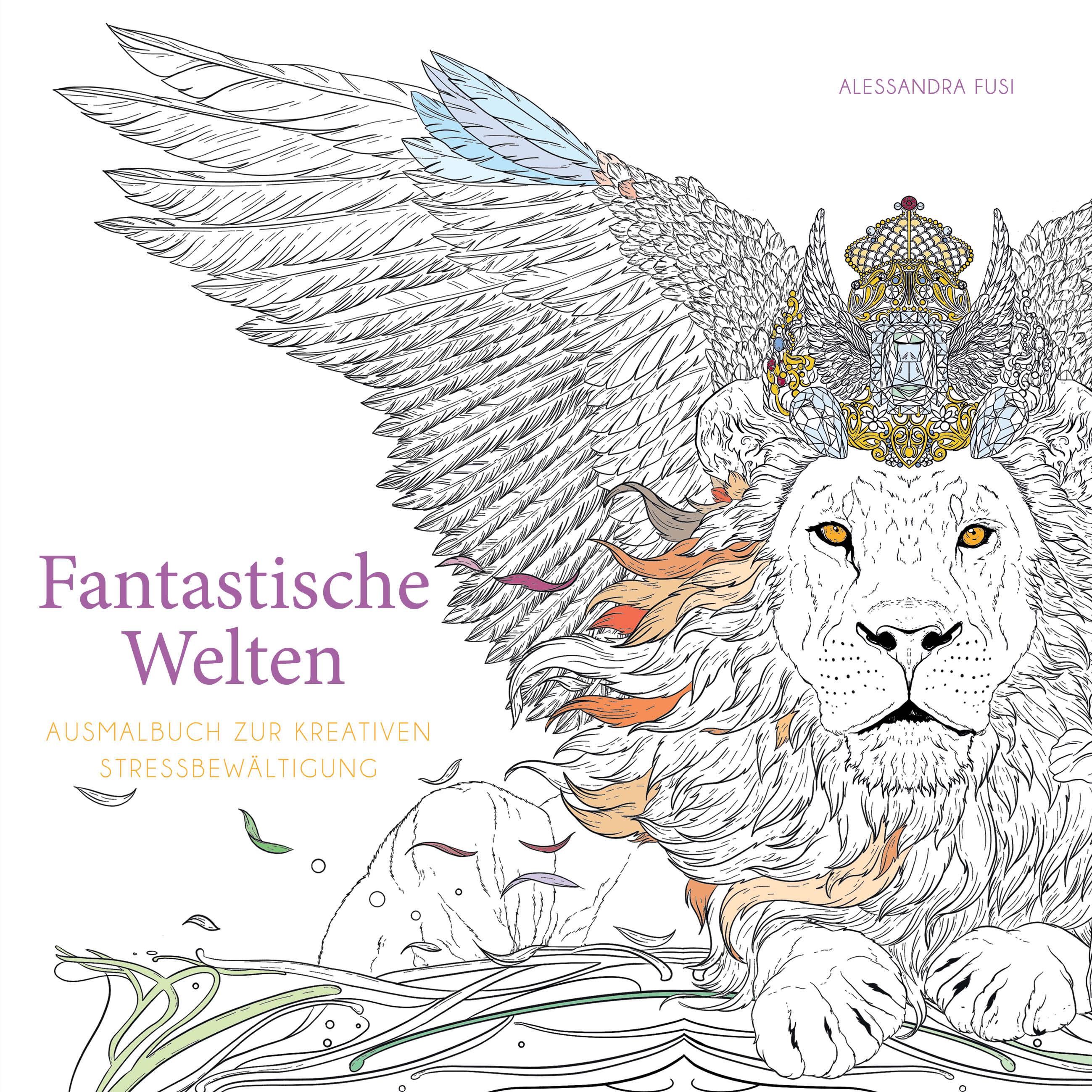 Vorderes Coverbild Fantastische Welten  (Ausmalbuch zur kreativen Stressbewältigung)