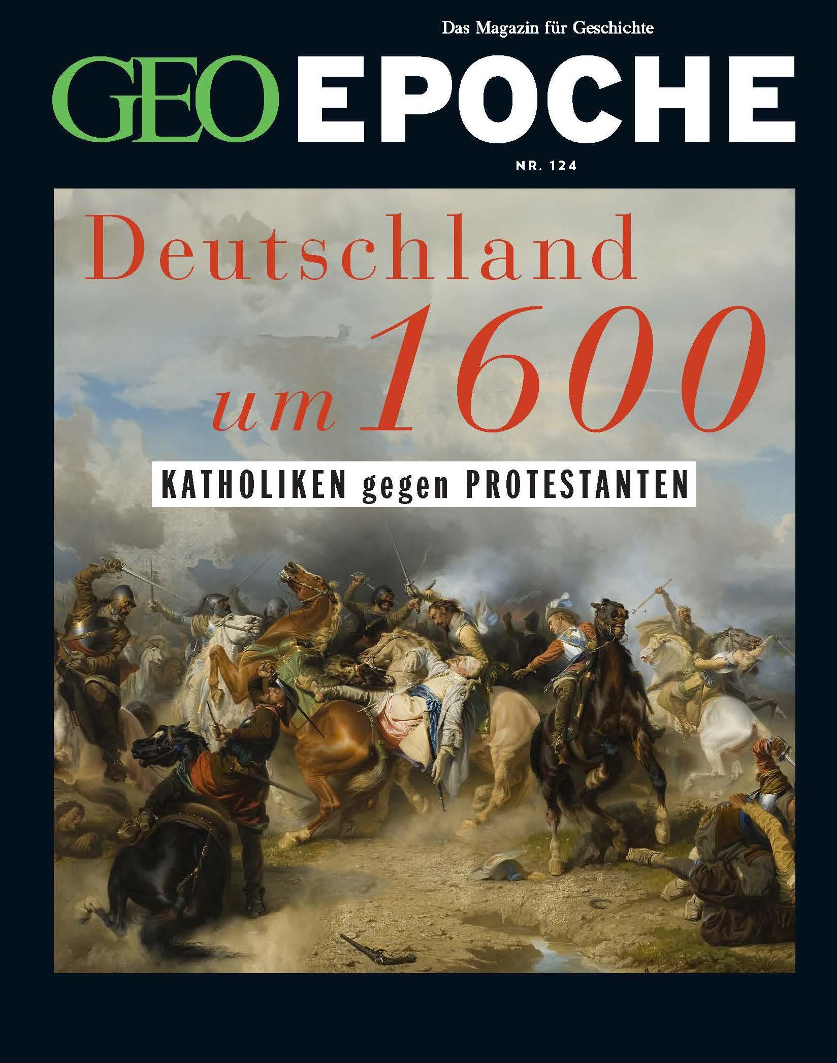 Vorderes Coverbild GEO Epoche 124/2023 - Deutschland um 16. Jahrhundert