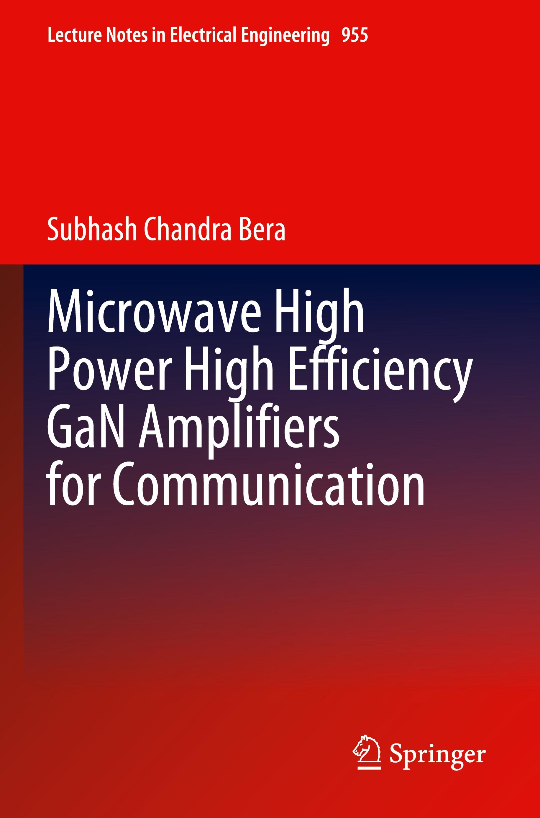 Vorderes Coverbild Microwave High Power High Efficiency GaN Amplifiers for Communication