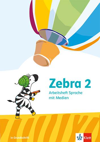 Vorderes Coverbild Zebra 2. Arbeitsheft Sprache in Grundschrift Klasse 2