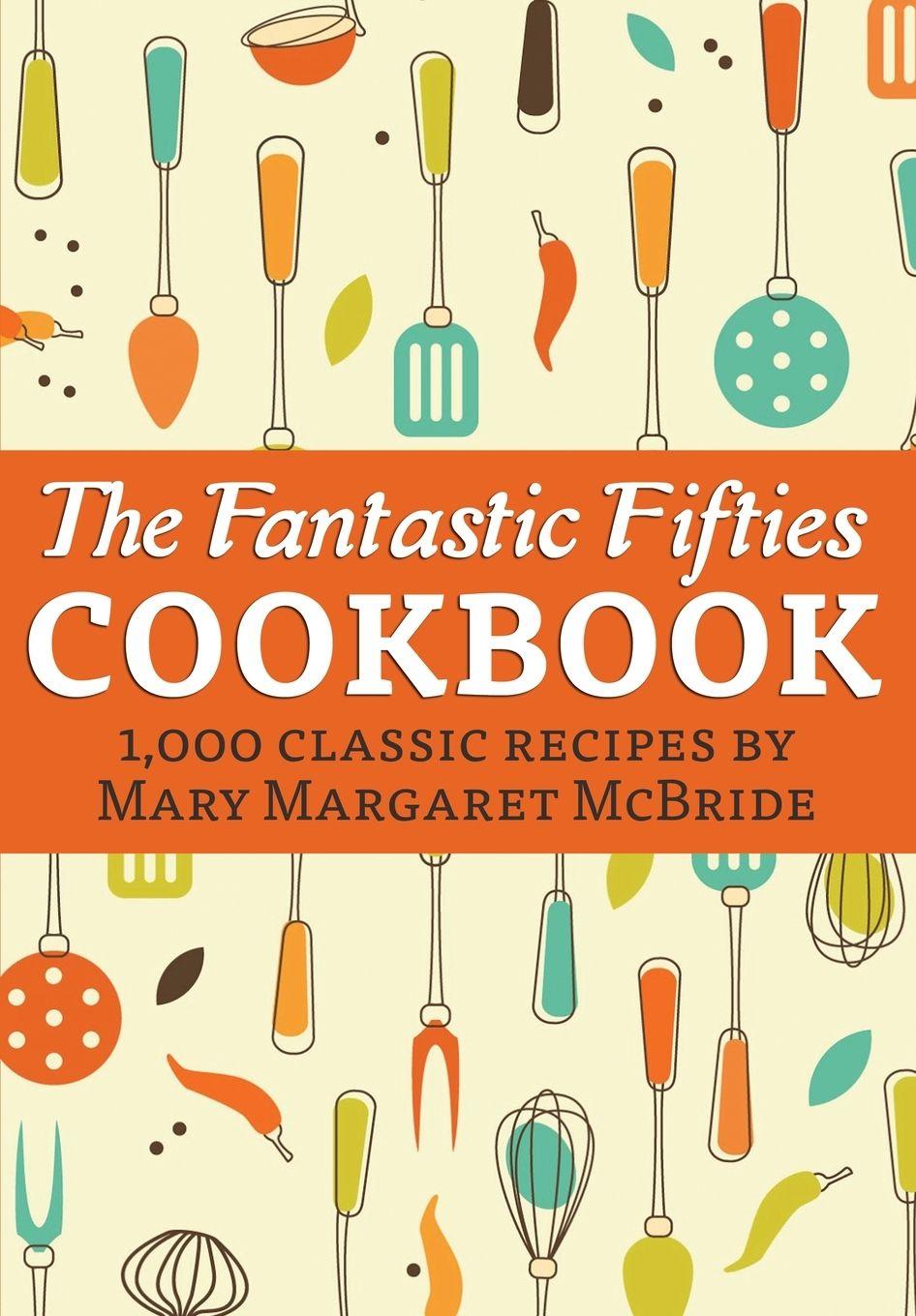 Vorderes Coverbild The Fantastic Fifties Cookbook