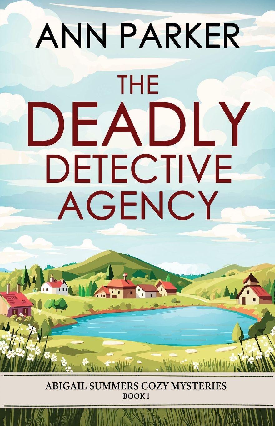 Vorderes Coverbild The Deadly Detective Agency