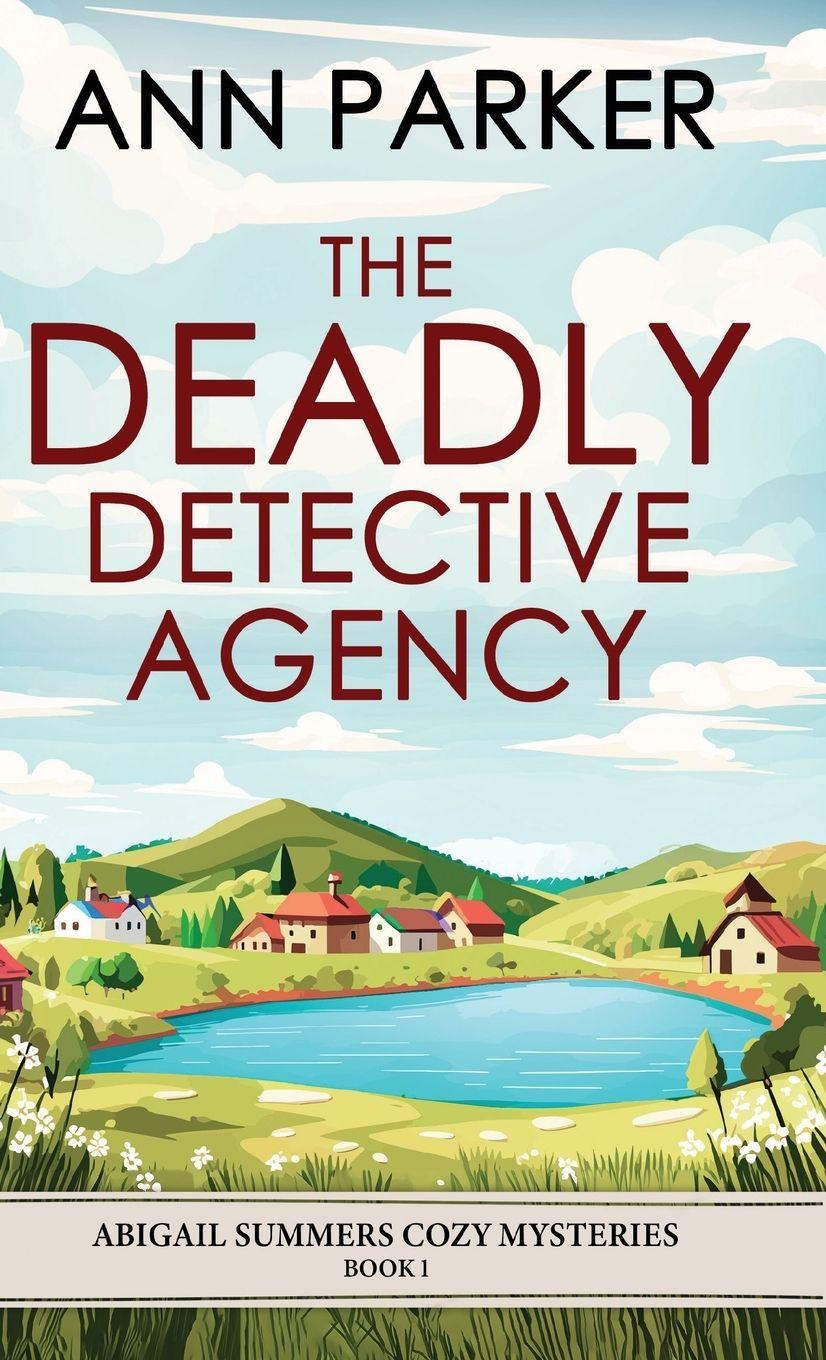 Vorderes Coverbild The Deadly Detective Agency