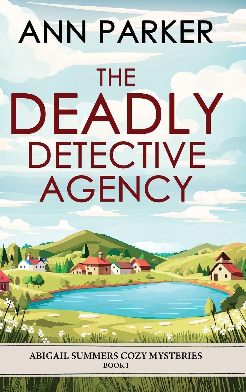 Vorderes Coverbild The Deadly Detective Agency
