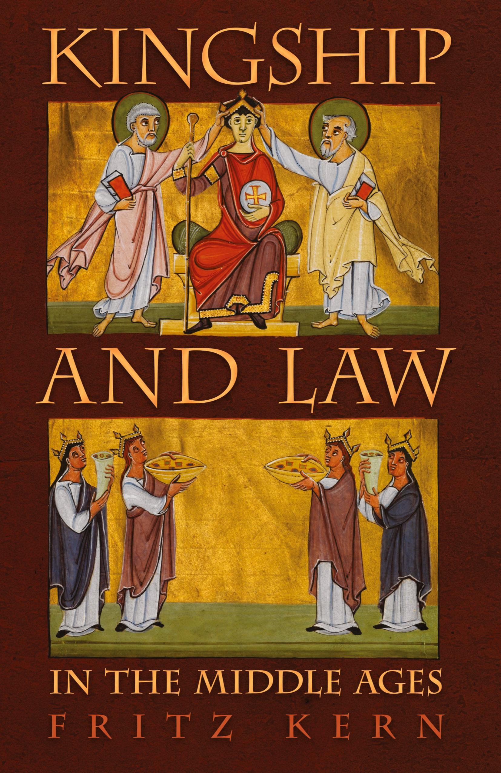 Vorderes Coverbild Kingship and Law in the Middle Ages