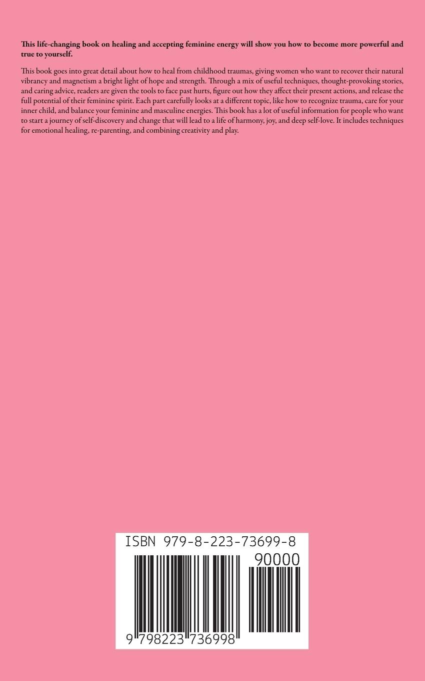 Rückseitencover Healing Your Feminine Energy