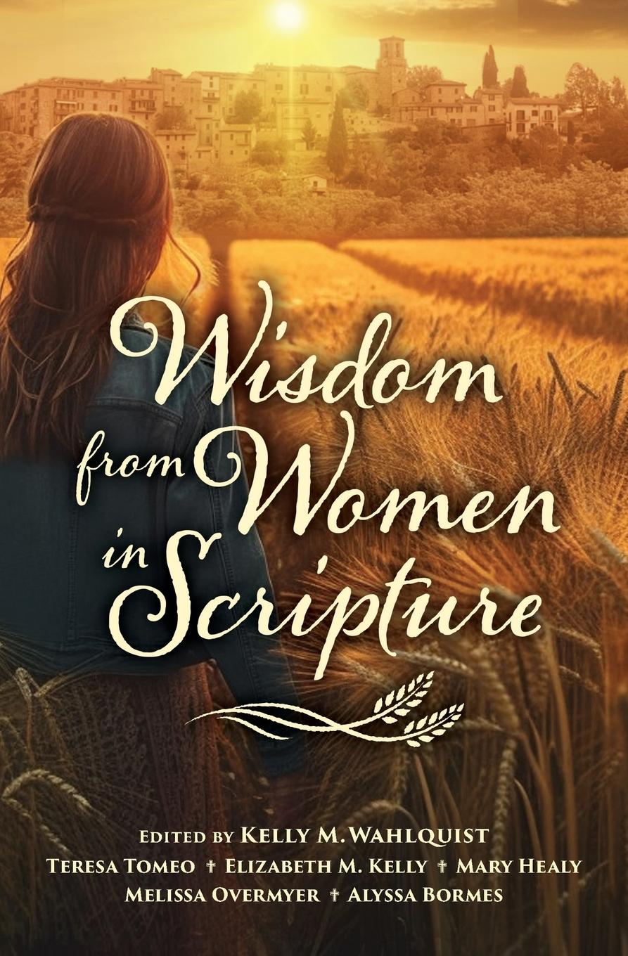 Vorderes Coverbild Wisdom from Women in Scripture