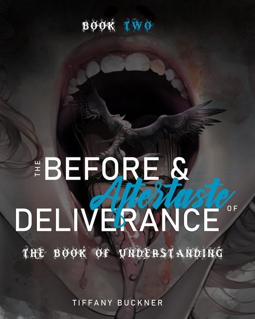 Vorderes Coverbild The Before & Aftertaste of Deliverance