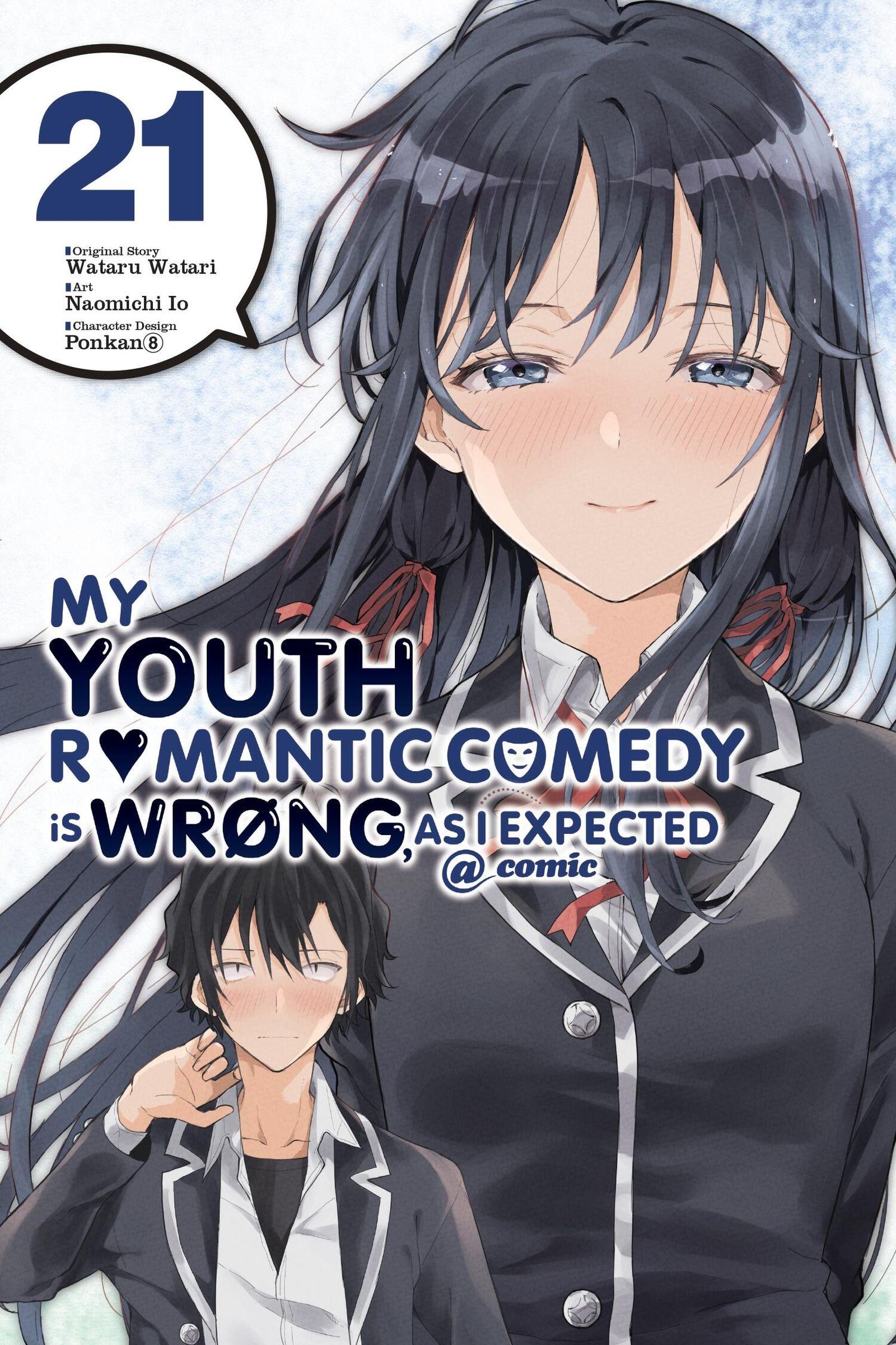 Vorderes Coverbild My Youth Romantic Comedy Is Wrong, as I Expected @ Comic, Vol. 21 (Manga)
