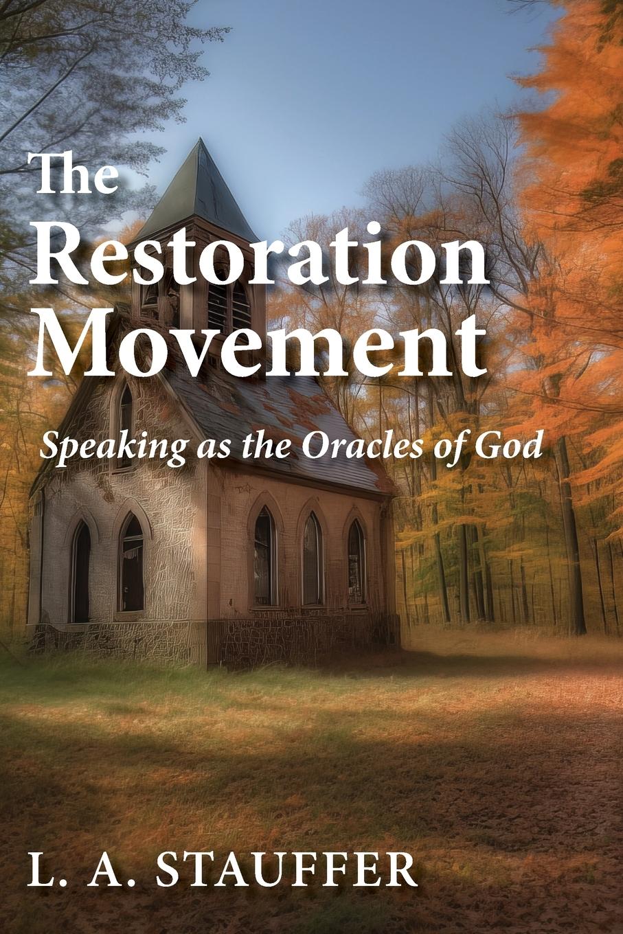Vorderes Coverbild The Restoration Movement