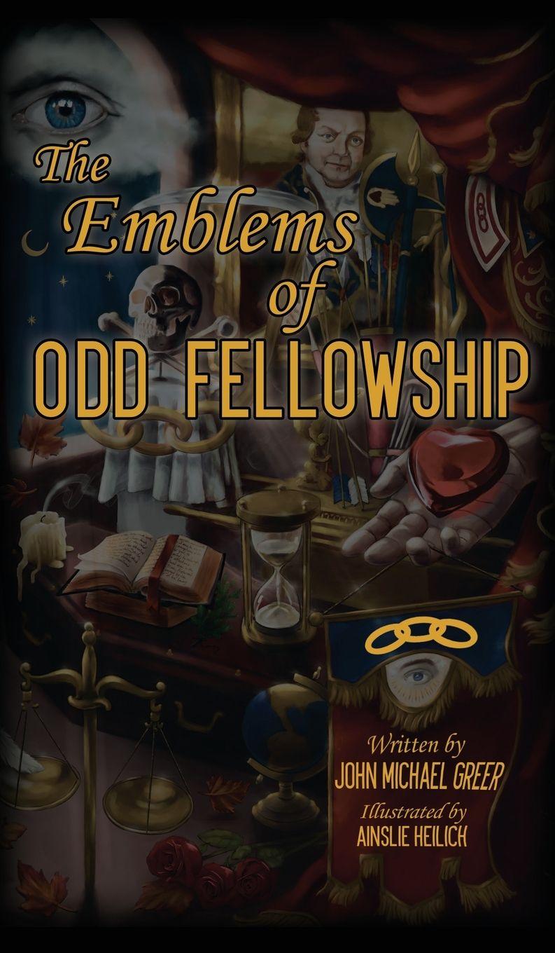 Vorderes Coverbild The Emblems of Odd Fellowship