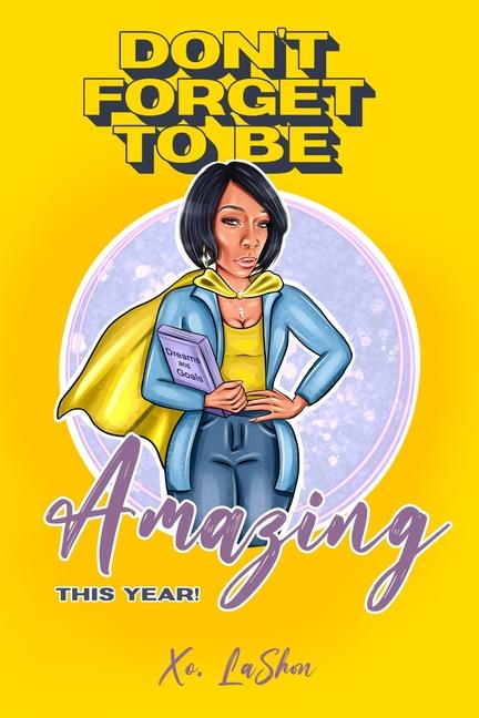 Vorderes Coverbild Don't Forget To Be Amazing This Year