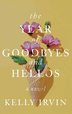 Vorderes Coverbild The Year of Goodbyes and Hellos