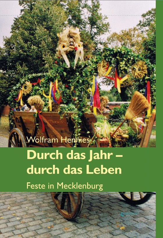 Vorderes Coverbild Durch das Jahr - durch das Leben. Feste in Mecklenburg