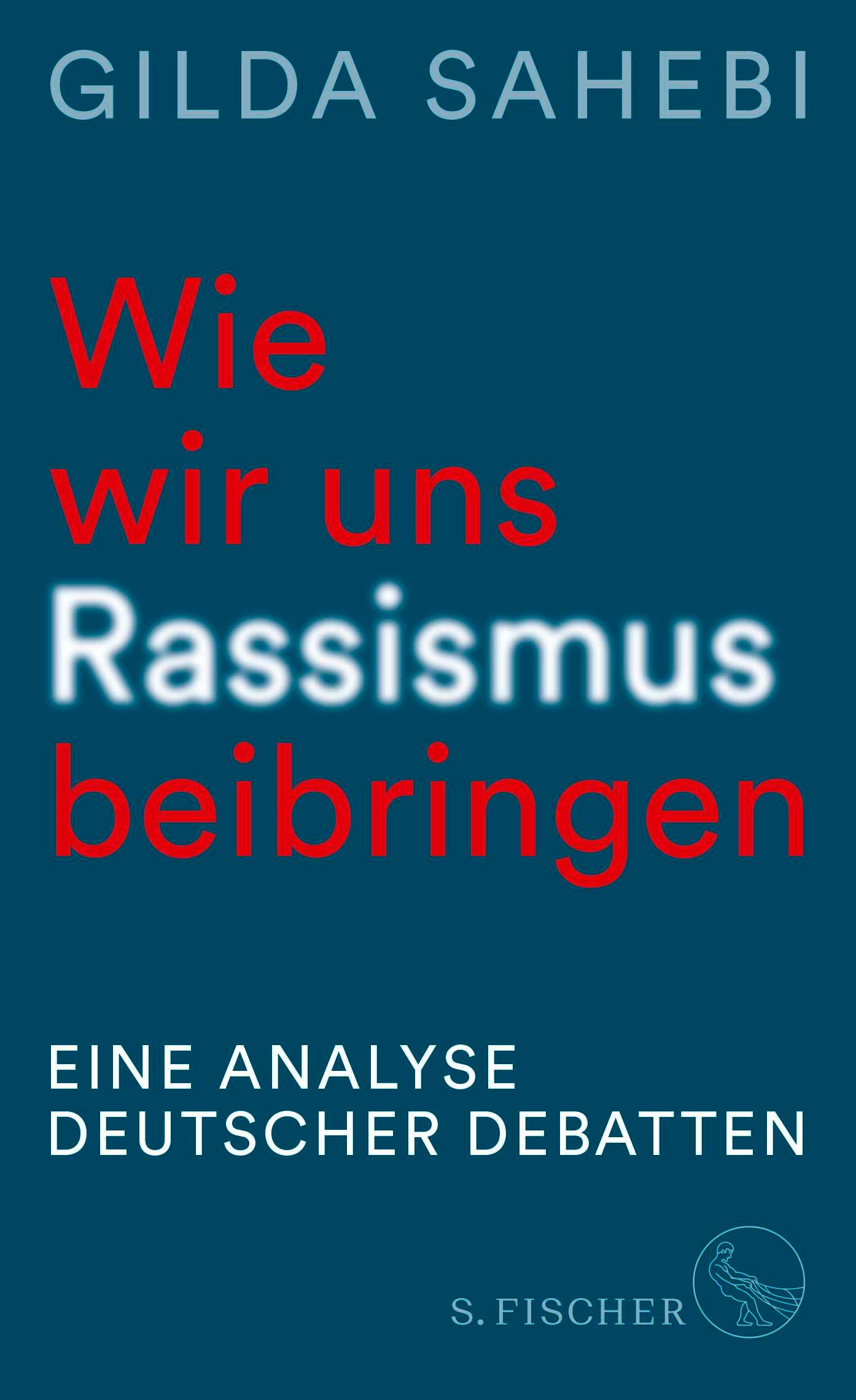 Vorderes Coverbild Wie wir uns Rassismus beibringen