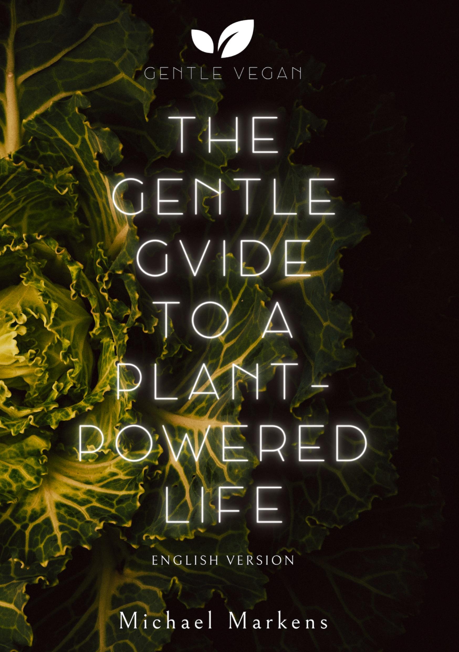 Vorderes Coverbild The Gentle Guide to a Plant-Powered Life
