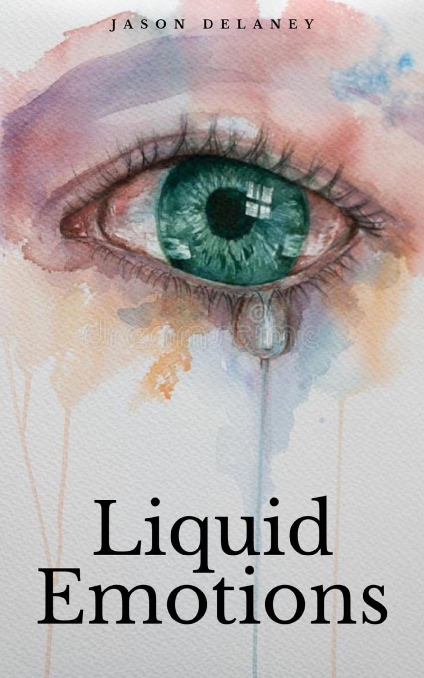 Vorderes Coverbild Liquid Emotions