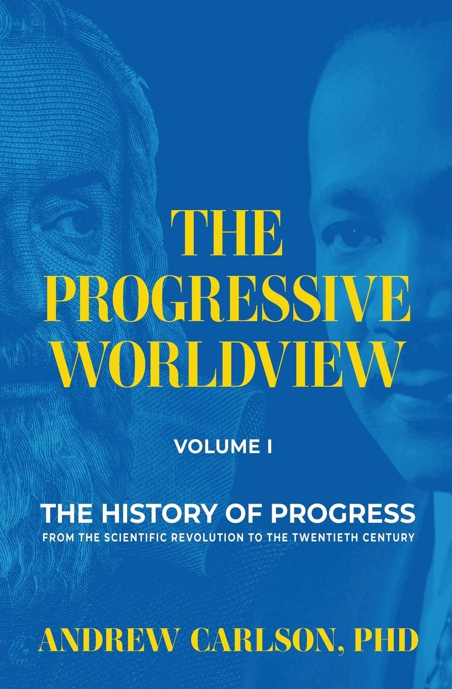 Vorderes Coverbild The Progressive Worldview, Volume 1