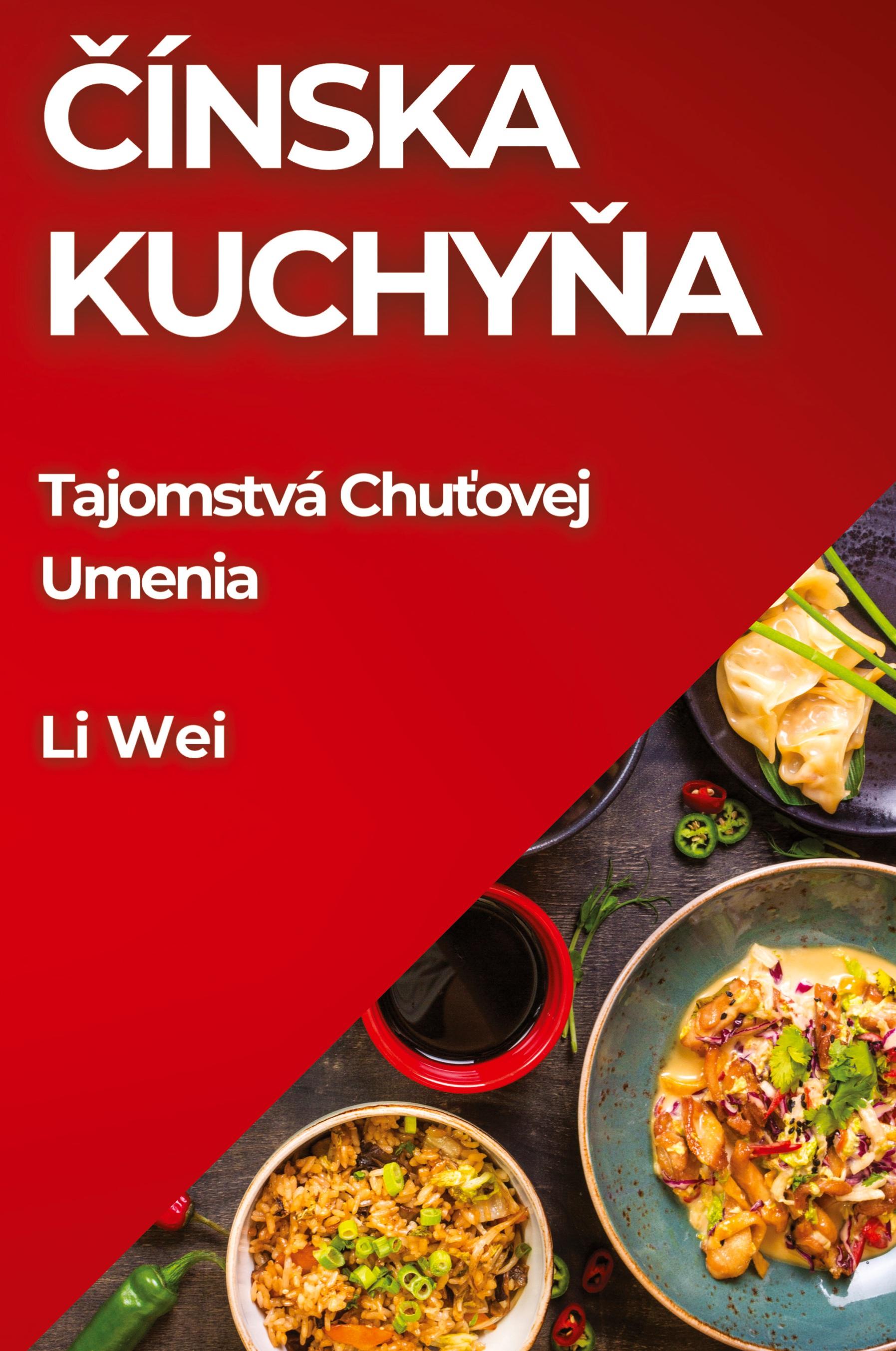 Vorderes Coverbild ¿ínska Kuchy¿a