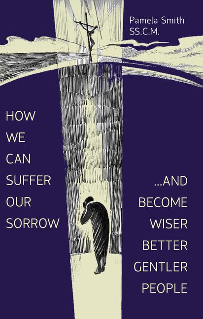 Vorderes Coverbild How We Can Suffer Our Sorrow