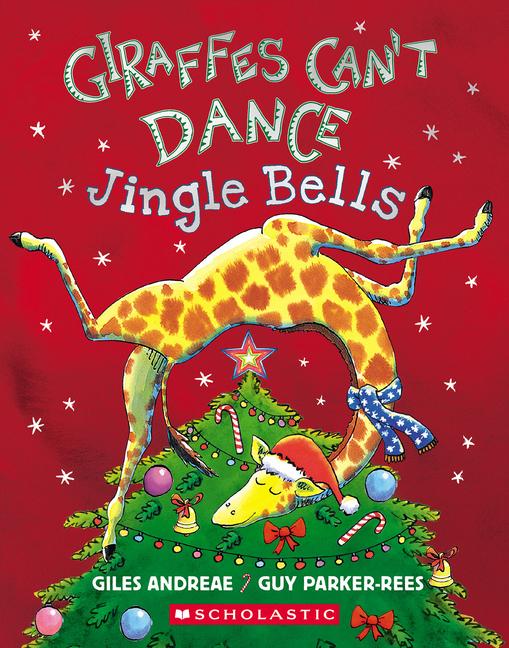 Vorderes Coverbild Giraffes Can't Dance: Jingle Bells