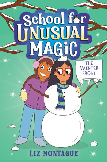 Vorderes Coverbild The Winter Frost (School for Unusual Magic #2)