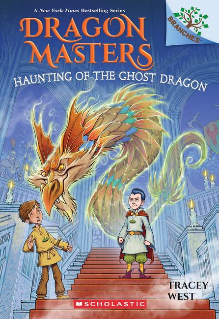 Vorderes Coverbild Haunting of the Ghost Dragon: A Branches Book (Dragon Masters #27)