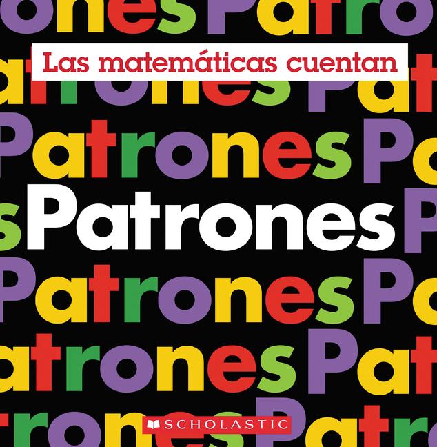 Vorderes Coverbild Patrones (Las Matemáticas Cuentan)