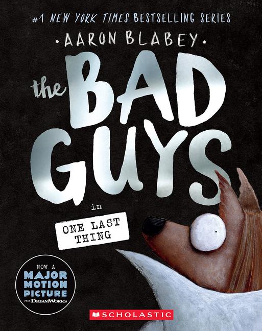 Vorderes Coverbild The Bad Guys in One Last Thing (the Bad Guys #20)