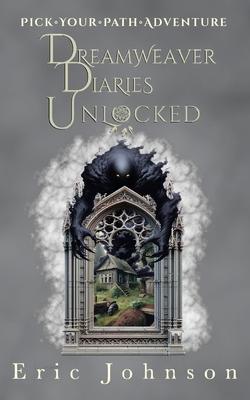 Vorderes Coverbild Dreamweaver Diaries Unlocked