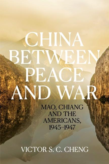 Vorderes Coverbild China between Peace and War