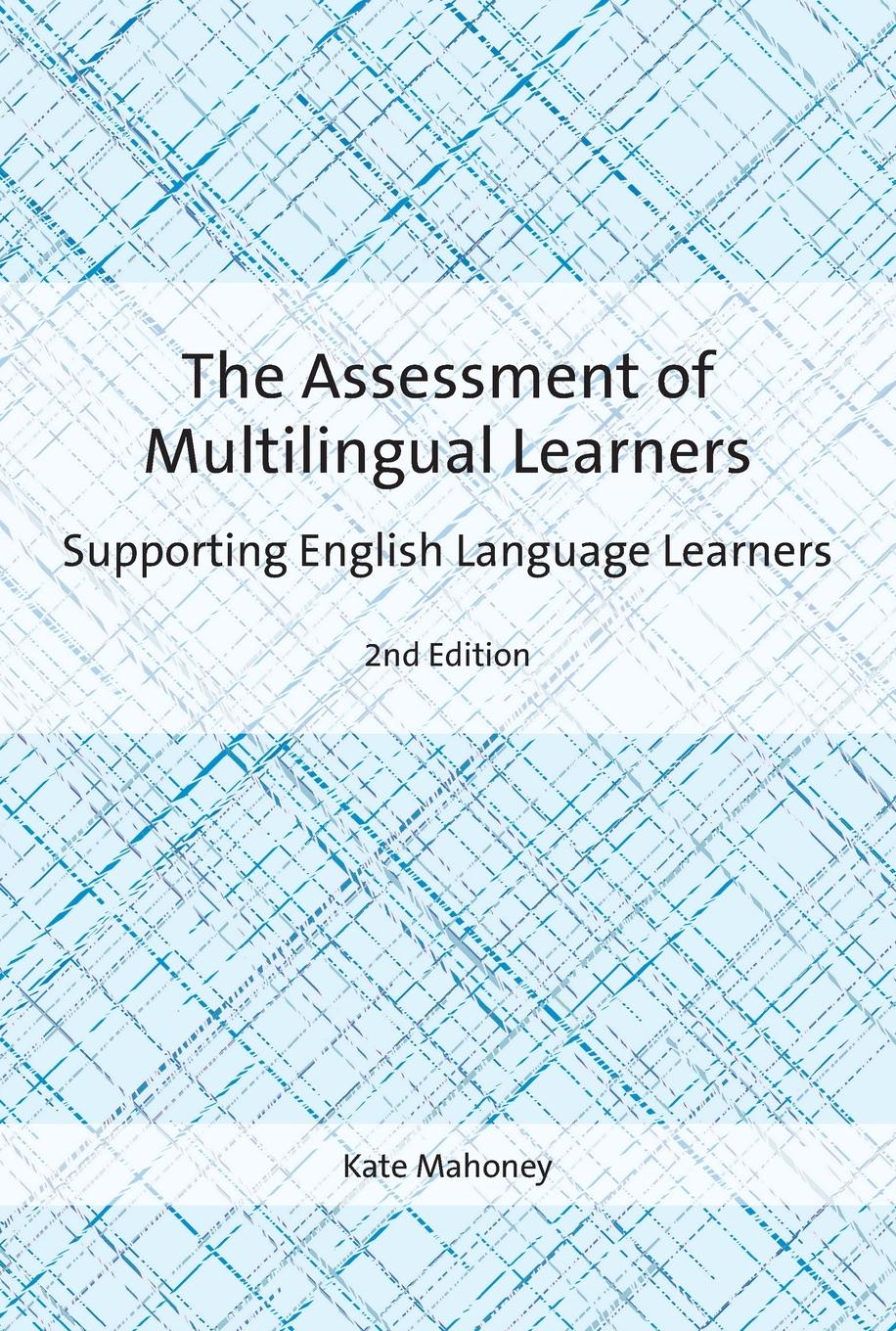 Vorderes Coverbild The Assessment of Multilingual Learners