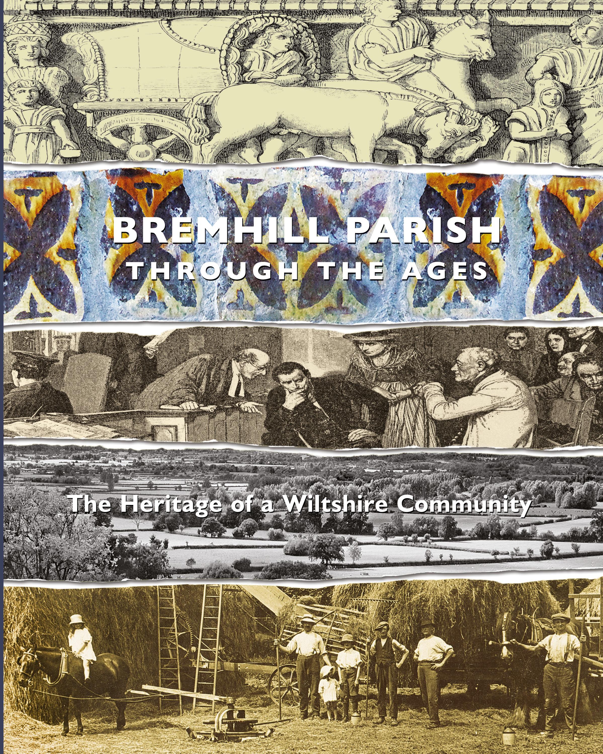 Vorderes Coverbild Bremhill Parish through the Ages