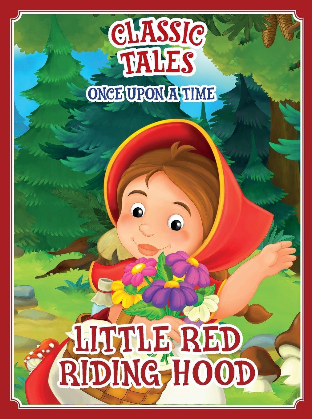 Vorderes Coverbild Classic Tales Once Upon a Time - Little Red Riding Hood