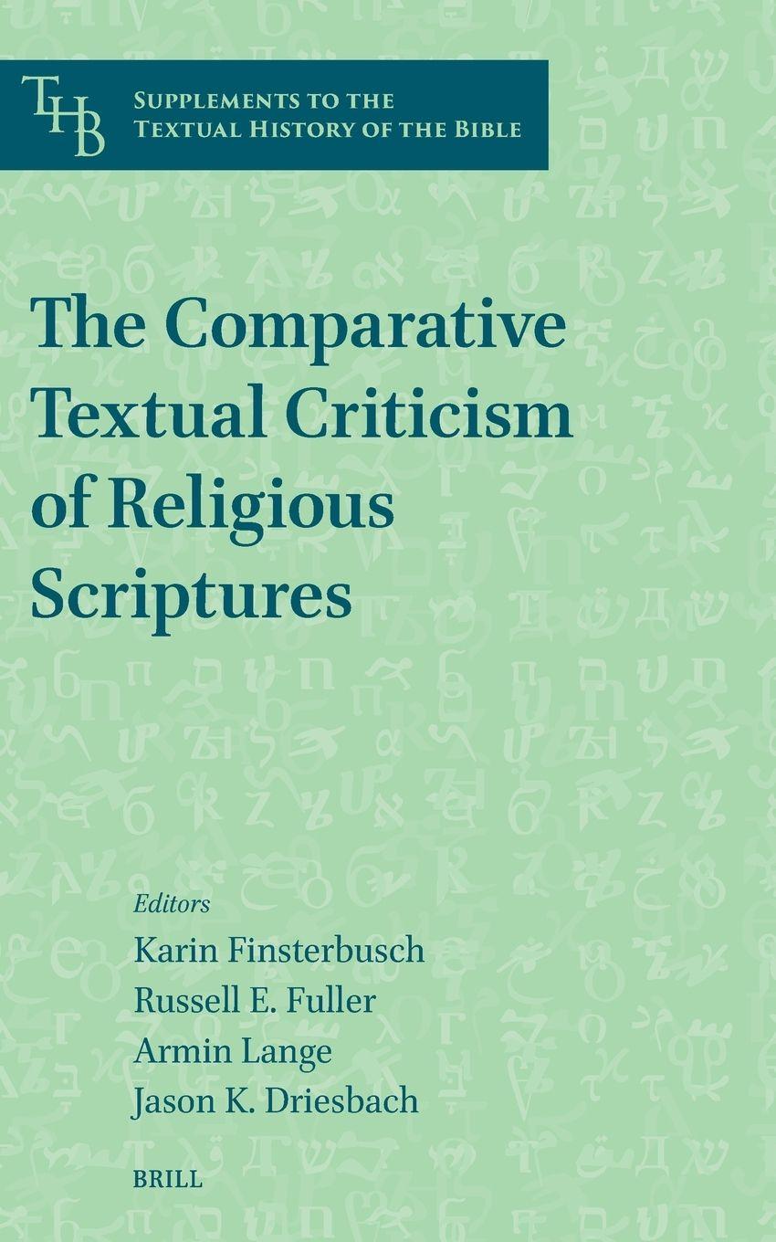Vorderes Coverbild The Comparative Textual Criticism of Religious Scriptures