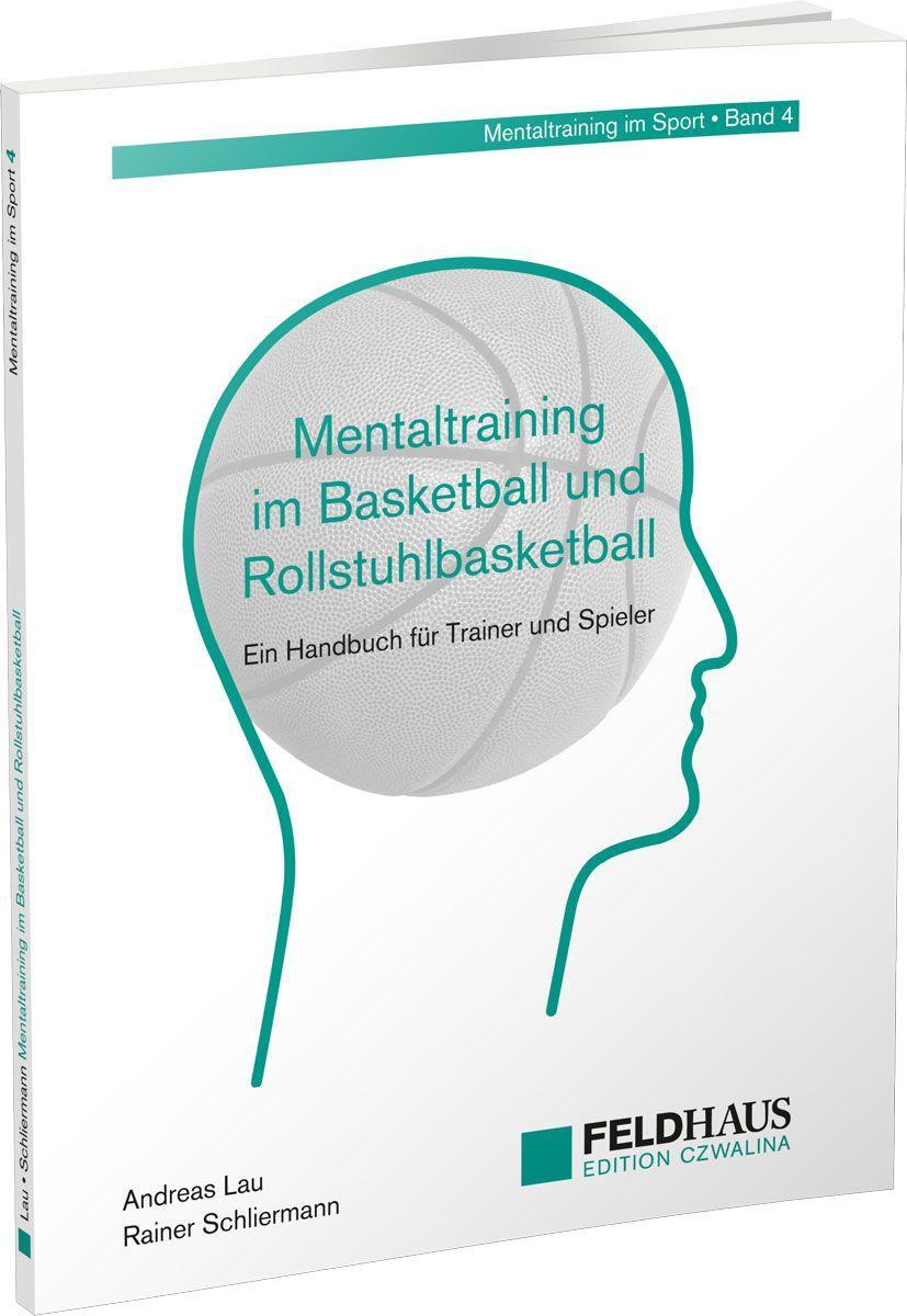 Vorderes Coverbild Mentaltraining im Basketball und Rollstuhlbasketball