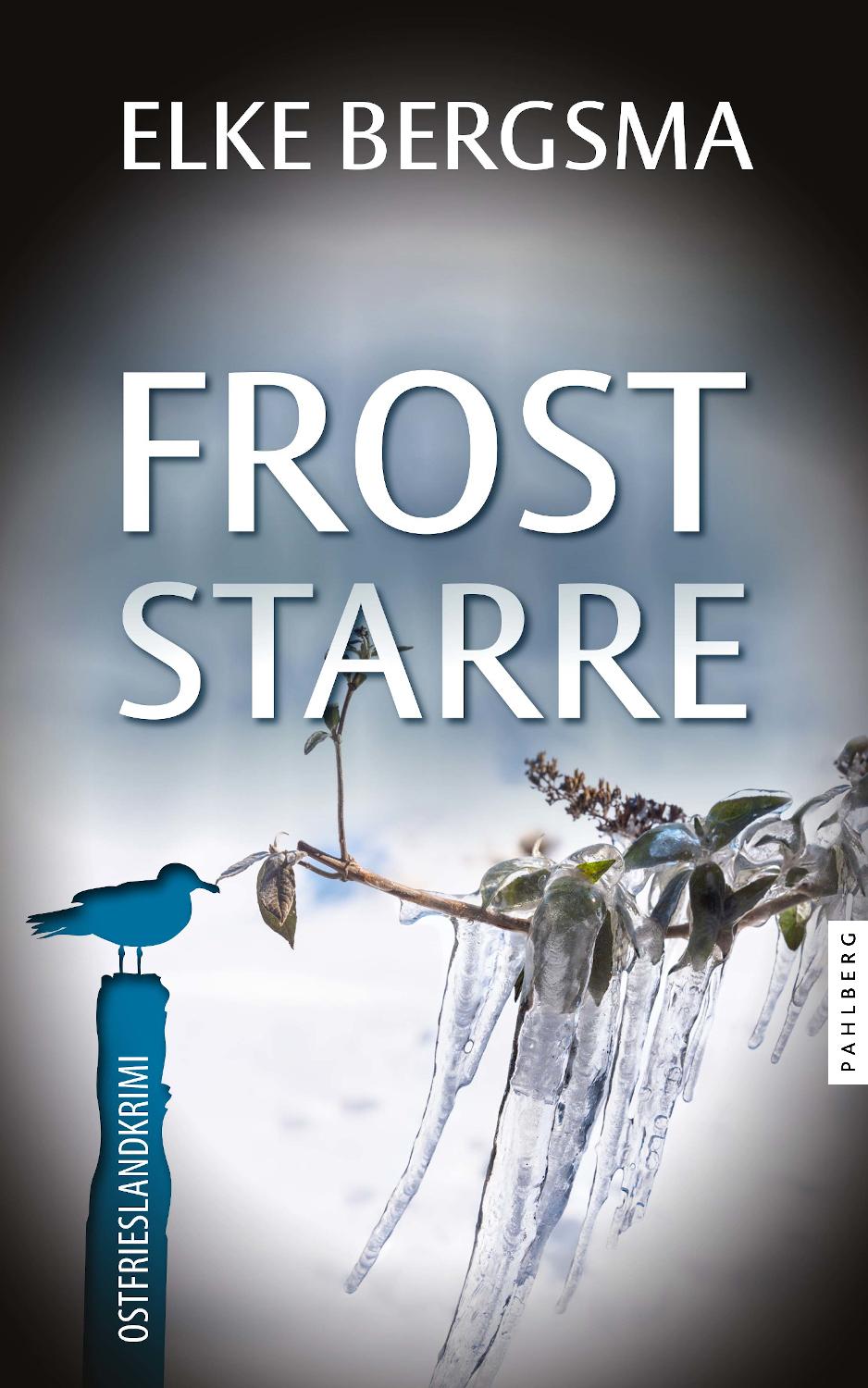 Vorderes Coverbild Froststarre - Ostfrieslandkrimi