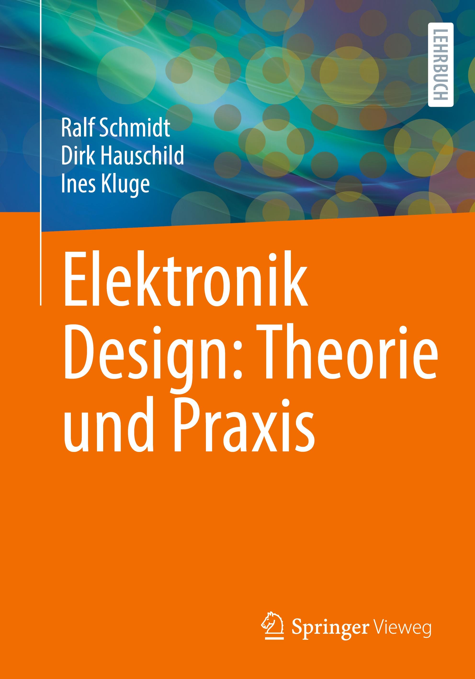 Vorderes Coverbild Elektronik Design: Theorie und Praxis