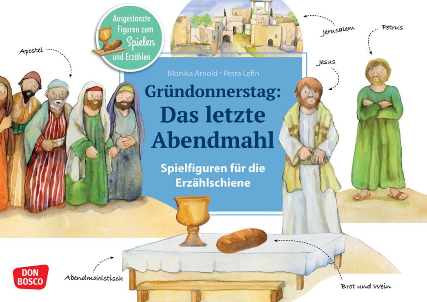 Vorderes Coverbild Gründonnerstag: Das letzte Abendmahl. Erzählschienen-Figurenset