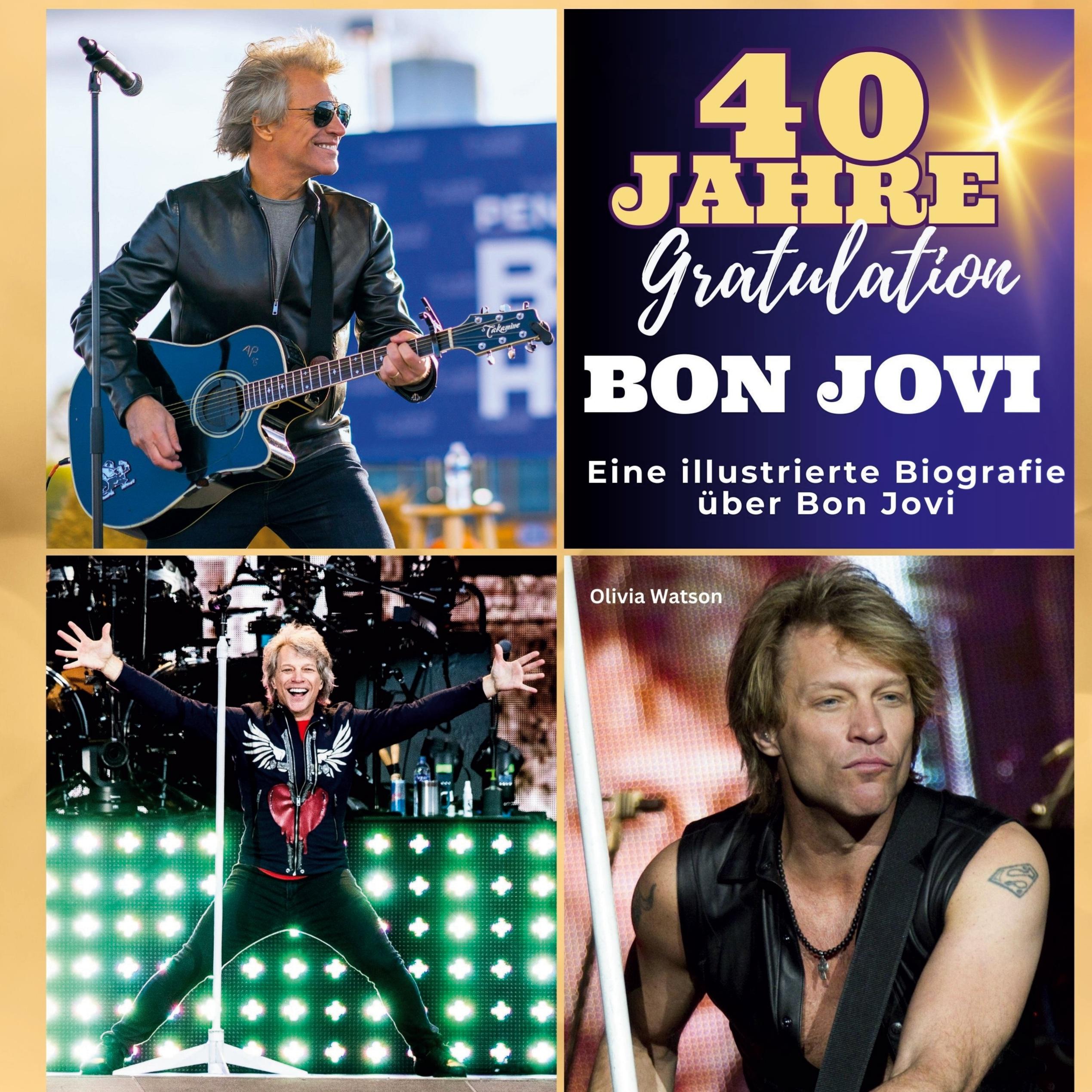 Vorderes Coverbild Ein illustrierte Biografie <br>  über <br> Bon Jovi
