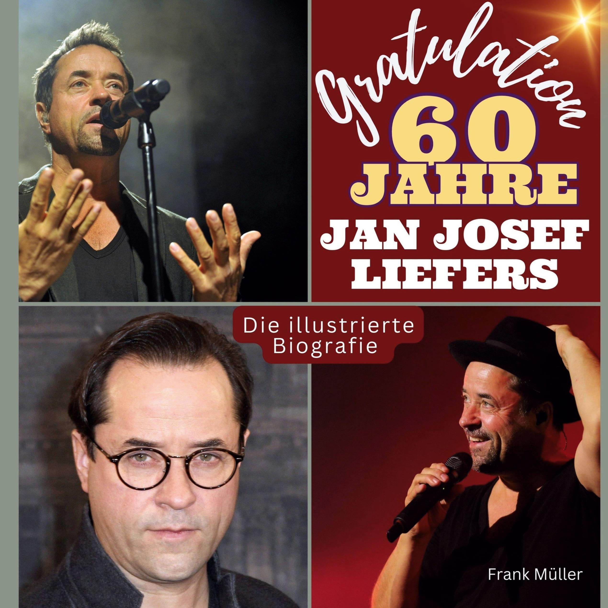 Vorderes Coverbild Gratulation, <br> Jan Josef Liefers! <br> 60 Jahre