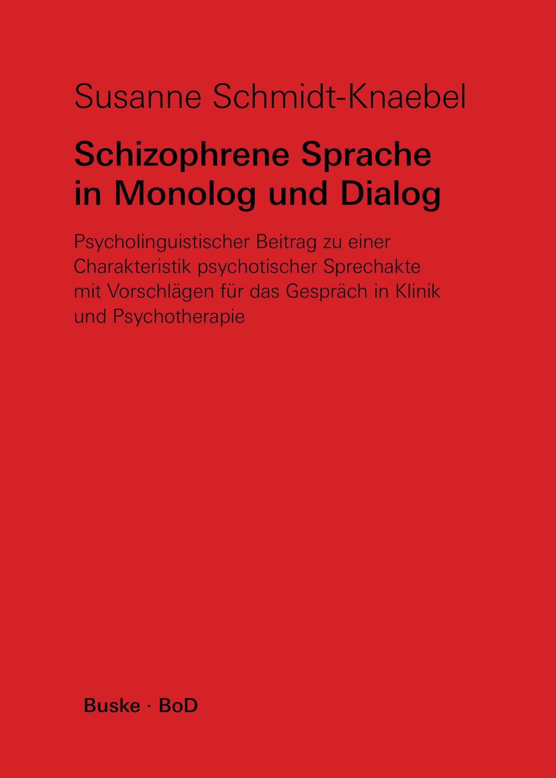 Vorderes Coverbild Schizophrene Sprache in Monolog und Dialog