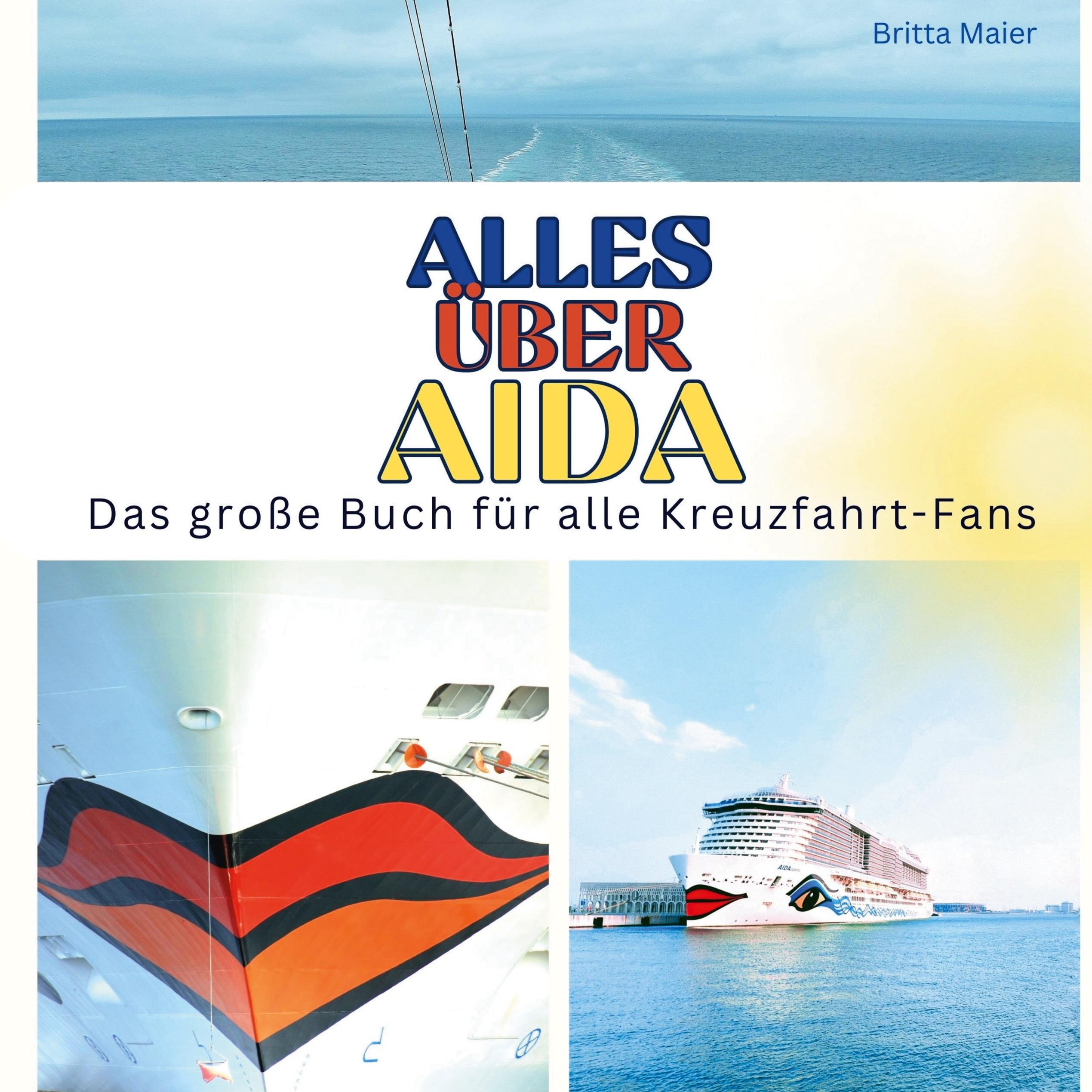 Vorderes Coverbild Alles über AIDA