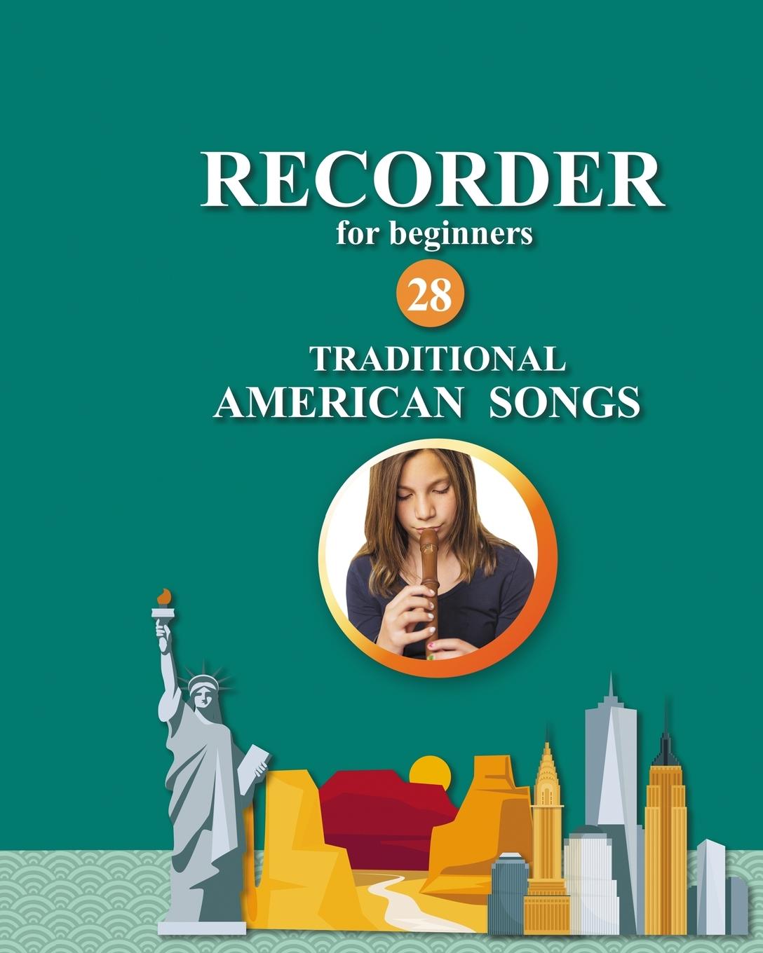 Vorderes Coverbild Recorder for Beginners. 28 Traditional American Songs