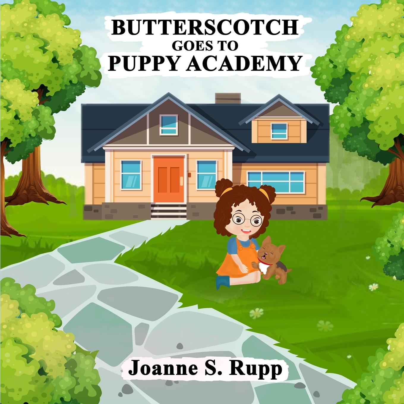 Vorderes Coverbild BUTTERSCOTCH GOES TO PUPPY ACADEMY