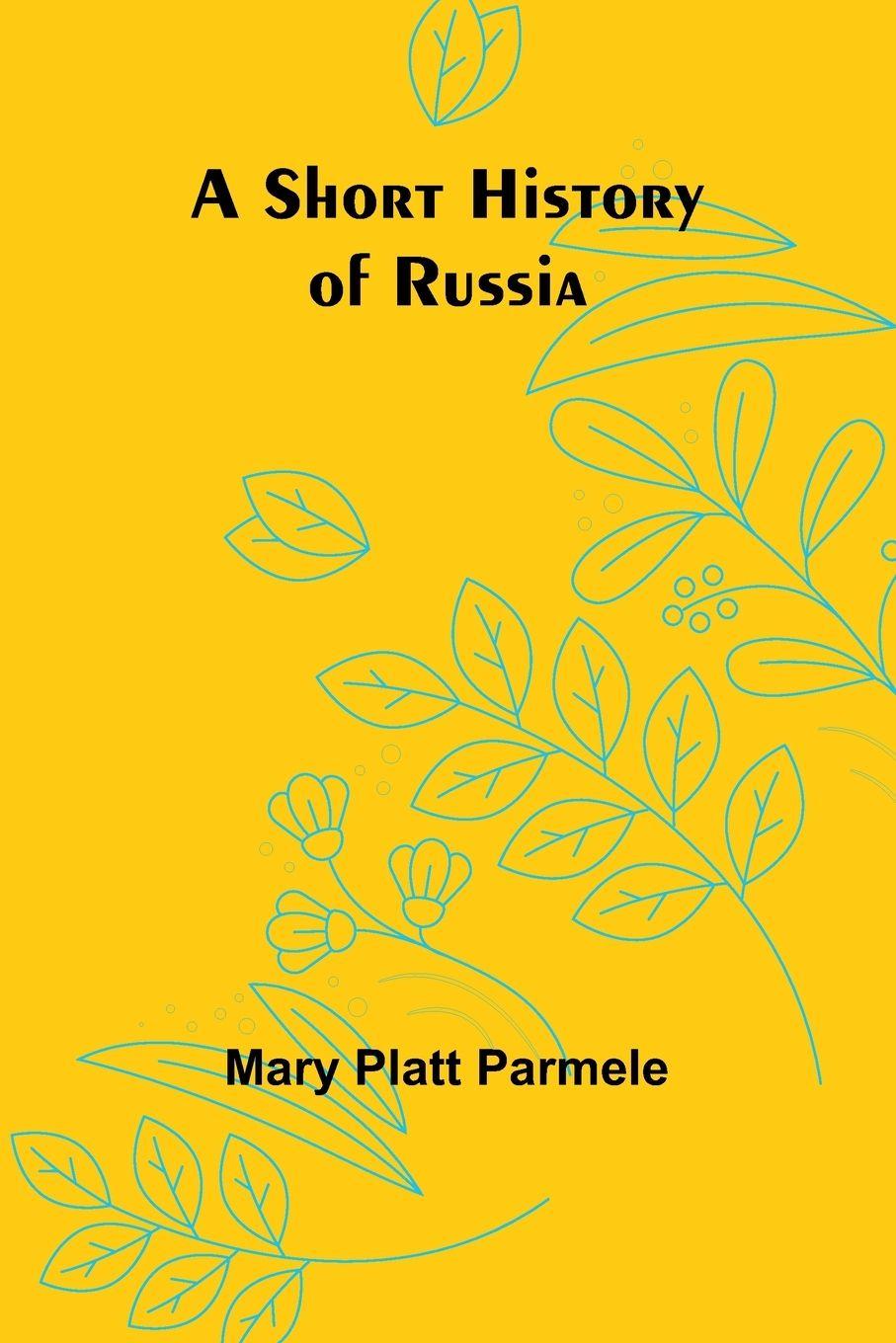 Vorderes Coverbild A Short History of Russia